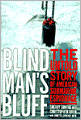 Blind Man's Bluff: The Untold Story of American Submarine Espionage