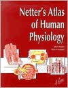 Netter's Atlas of Human Physiology