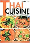 Quick & Easy Thai Cuisine: Lemon Grass Cookbook