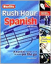 Berlitz Rush Hour Spanish: A Musical Language Course for People On the Go