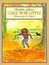 I Like to Be Little