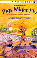 Pigs Might Fly