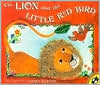 The Lion and the Little Red Bird