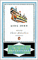 King John (Pelican Shakespeare Series)
