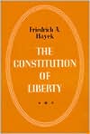 The Constitution of Liberty