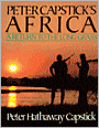 Peter Capstick's Africa: A Return to the Long Grass