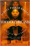 Voodoo Dreams: A Novel of Marie Laveau
