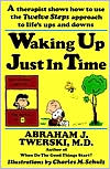 Waking up Just in Time