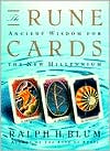 Rune Cards: Ancient Wisdom for the New Millennium