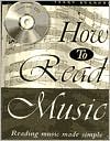 How to Read Music: Reading Music Made Simple