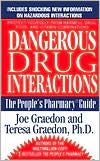 Dangerous Drug Interactions
