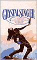 Crystal Singer (Crystal Singer Series #1)