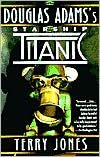 Douglas Adams's Starship Titanic