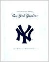 New York Yankees: 100 Years: The Official Retrospective