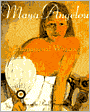 Phenomenal Woman: Four Poems Celebrating Women