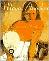 Phenomenal Woman: Four Poems Celebrating Women