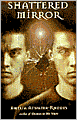 Shattered Mirror (Den of Shadows Series)