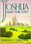 Joshua And The City