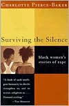 Surviving the Silence: Black Women's Stories of Rape