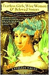 Fearless Girls, Wise Women and Beloved Sisters: Heroines in Folktales from Around the World