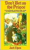 Don't Bet on the Prince: Contemporary Feminist Fairy Tales in North America and England