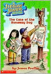 The Case of the Runaway Dog (Jigsaw Jones Series #7)