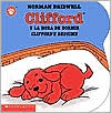 Clifford y la hora de dormir (Clifford's Bedtime)