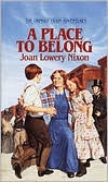 A Place to Belong (The Orphan Train Adventures Series #4)