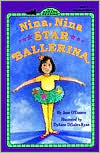 Nina, Nina Star Ballerina (All Aboard Reading Series: Level 1)