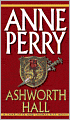 Ashworth Hall (Thomas and Charlotte Pitt Series #17)