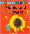 Plants and Flowers