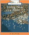 Living near a River