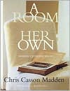 A Room of Her Own: Women's Personal Spaces