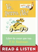 Ve, Perro. Ve! Read & Listen Edition by P. D. Eastman: NOOK Kids Read to Me Cover