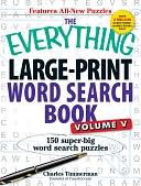 The Everything Large-Print Word Search Book, Volume V by Charles Timmerman: Book Cover
