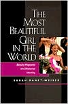download The Most Beautiful Girl in the World : Beauty Pageants and National Identity book