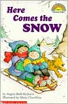 Here Comes the Snow (Hello Reader! Series)