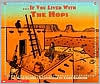 If You Lived with the Hopi Indians
