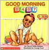 Good Morning, Baby (Revised)