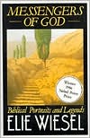 Messengers of God: Biblical Portraits and Legends