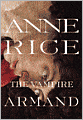 The Vampire Armand (Vampire Chronicles Series #6)