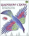 Rainbow Crow : A Lenape Tale