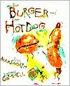 Burger and the Hot Dog