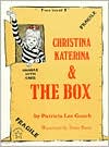 Christina Katerina and the Box