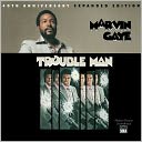 Trouble Man [40th Anniversary Expanded Edition] by Marvin Gaye: CD Cover