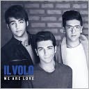 We Are Love [Deluxe Edition] by Il Volo: CD Cover
