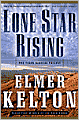 Lone Star Rising: The Texas Rangers Trilogy