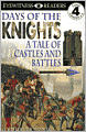 DK Readers: Days of the Knights (Level 4: Proficient Readers)