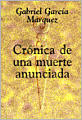 Crónica de una muerte anunciada (Chronicle of a Death Foretold)