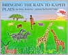 Bringing the Rain to Kapiti Plain: A Nandi Tale